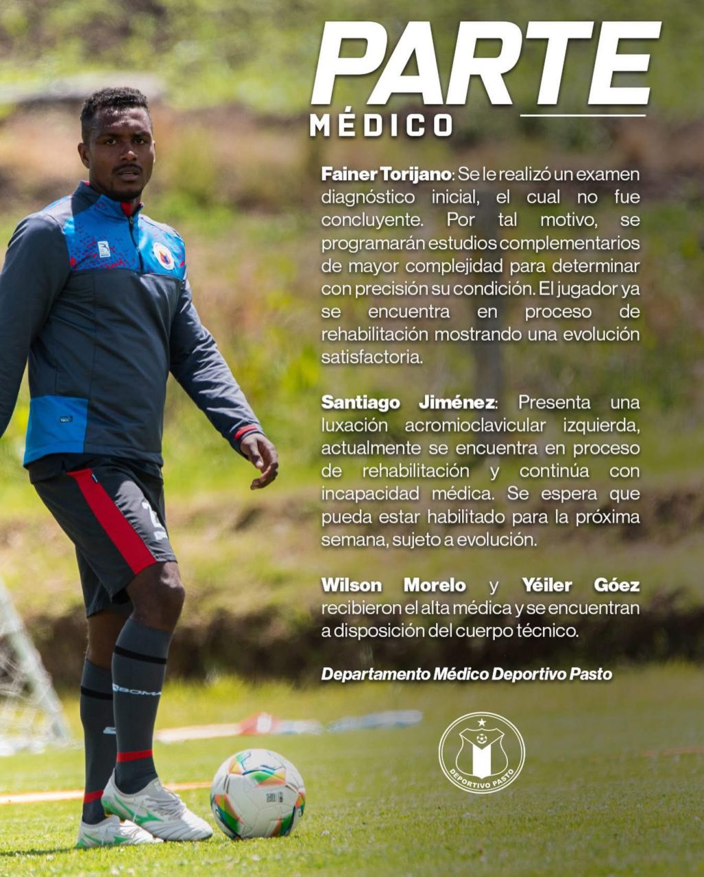 Oficial: Parte médico jugadores Deportivo Pasto