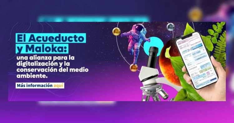 La Empresa de Acueducto y la Corporación Maloka